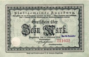 Német Birodalom/Császárság/Augsburg 1918. 10M hivatalos érvénytelenítéssel T:I