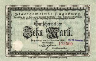Német Birodalom/Császárság/Augsburg 1918. 10M hivatalos érvénytelenítéssel T:I
