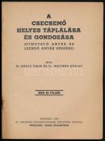 Bielek Tibor-Waltner Károly: A csecsemő helyes táplálása és gondozása. (Utmutató anyák és leendő any...