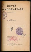 N. Szabó Gyula: Hévíz monográfiája. Nagykanizsa, 1931, Délzalai Nyomda és Lapkiadó Vállalat. Kiadói ...