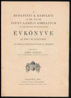 1940 Budapesti X. Kerületi M. Kir. Állami Szent László Gimnázium évkönyve az 1939-40. tanévről. Közz...