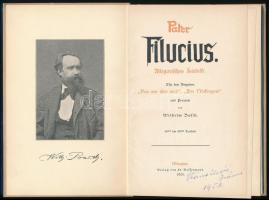 Wilhelm Busch: Pater Filucius. Allegorisches Zeitbild. München, 1905., Fr.  Wassermann. Német nyelve...