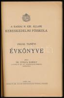 1942 Kassai M. Kir. Állami Kereskedelmi Főiskola 1941/42 tanévi évkönyve. Közli: Stolpa Károly. Kass...