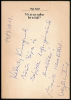 Végh Antal: Mit ér az ember hit nélkül. (Riportok, szociográfiák.) Bp.,1987.,Népszava. Kiadói papírk...