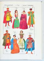 Ék Erzsébet: Magyarországi viseletek a honfoglalástól napjainkig. hn.,1994,Littoria. Magyar, angol é...