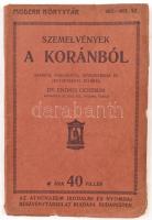 Szemelvények a Koránból. Fordította és kiegészítette Dr. Endrei Gerzson. hn., én., az Athenaeum R. T. kiadása. Modern Könyvtár, 462-463. sz. Kiadói papírkötés. Kissé szakadozott, laza kötésű, tulajdonosi névbejegyzéssel.