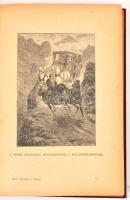 Verne Gyula: Kéraban, a vasfejű. I-II. köt. Ford.: György Aladár és Illyésy Piroska. Negyedik, képes...