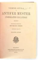 Verne Gyula: Antifer mester csodálatos kalandjai. I-II. köt. Ford.: Huszár Imre. Harmadik kiadás. Bp...