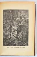 Verne Gyula: Névtelen család. I-II. köt. Ford.: Huszár Imre. Bp.,é.n.,Franklin, 248;199+1 p. Számos ...