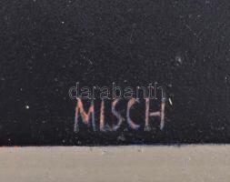 Misch Ádám (1935-1995): Csendélet (konstruktivista kompozíció). Olaj, kréta, ceruza, farost, jelzett...