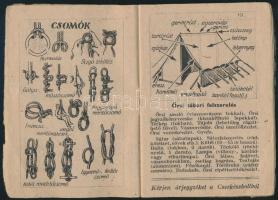 Velemjáró cserkésznaptár, 1948, sok ábrával és magyarázattal, sérült papírkötésben + cserkész egenru...