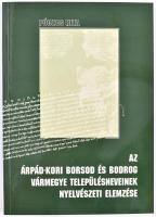 Póczos Rita: Az Árpád-kori Borsod és Bodrog vármegye településneveinek nyelvészeti elemzése. Debrecen, 2001. kiadói papírkötésben.