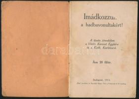 1914 Imádkozzunk a hadbavonultakért. Bp., 1914 Élet