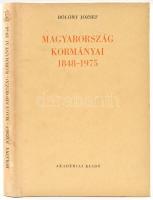 Bölöny József: Magyarország kormányai 1848-1975. Bp., 1978, Akadémia. Kiadói egészvászon-kötés papírborítóval.