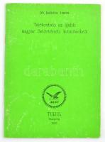 Dr. Baráth Tibor: Tájékoztató az újabb magyar őstörténeti kutatásokról. Veszprém, 1989, Turul. Tűzött papírkötésben.