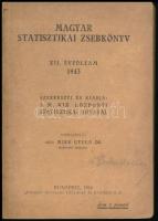 1944 Magyar Statisztikai Zsebkönyv XII. évfolyam, szerk: vitéz Mire Gyula, kiadja: M. Kir. Központi Statisztikai Hivatal, 324p