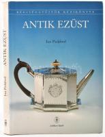Ian Pickford: Antik ezüst (Régiséggyűjtők kézikönyve). Színes képekkel illusztrálva. Bp., 1999, SubRosa. Kiadói kartonált papírkötés védőborítóval. Jó állapotban.