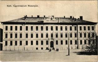1907 Rozsnyó, Roznava; Katolikus főgimnázium / grammar school (EK)
