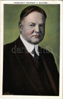 1932 President Herbert C. Hoover. American engineer, businessman, and politician who served as the 31st president of the United States from 1929 to 1933