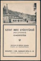 cca 1930 Szent Imre Gyógyfürdő (Ráczfürdő) ismertetése, orvosok és betegek számára, 14p