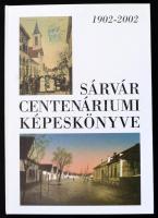 Sárvár Centenáriumi Képeskönyve. Szerk.: Burka Zoltán et alii. Sárvár, 2002, Sárvár Város Önkormányzata. Kiadói kartonált papírkötésben.