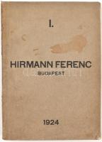 1924 Hirmann Ferenc Fémöntöde, Rézáru- és Vagónfelszerelési Gyár árjegyzéke, I. kötet. 319p. Gazdagon illusztrált katalógus. Félvászon kötés, foltos borítóval, helyenként foltos lapokkal.