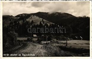 1943 Hargitafürdő, Hargita-fürdő, Harghita-Bai; út részlet az Egyes-kőhöz / road to Piatra Singuratica (EK)