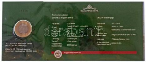 2009. 200Ft elsőnapi veret, sorszámozott "11176" díszcsomagolásban + 2006. 200Ft "FB&...