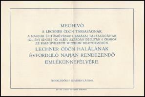 1931 a Lechner Ödön Társaság, a Magyar Építőművészet Barátainak Társasága meghívója Lechner Ödön halálának évforduló napján rendezendő emlékünnepélyre az Iparművészeti Múzeum dísztermébe. Hajtásnyommal, jó állapotban