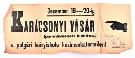 1922 Gyöngyös, Karácsonyi vásár, Iparművészeti kiállítás plakátja, rajta az engedélyező cenzor aláírásával és pecsétjével 60x25 cm