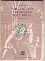Huszár Lajos: A régi magyar emlékérmek katalógusa - I. Történeti érmek - 5. Újkor (1740-1849). Budapest, MÉE, 1981. használt, szép állapotban