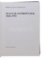 Rádóczy Gyula - Tasnádi Géza: Magyar papírpénzek 1848-1992. Danubius Kódex Kiadói Kft., Budapest, 19...