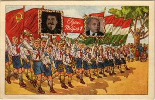 Éljen Május 1! Sztálin, Rákosi / Hungarian communist propaganda with Rákosi and Stalin