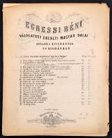 cca 1860-1910 3 db régi kotta: Egressi Béni szerzeményei, Lányi Ernő: Ne sírj, ne sírj Kossuth Lajos, Hunyadi László opera kotta (rézmetszet)