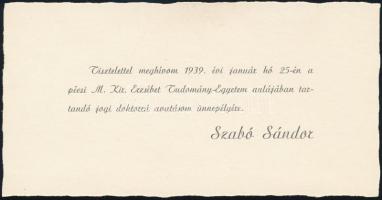 1939 Meghívó a M. Kir. Erzsébet Tudomány-Egyetem jogi doktorrá avatására