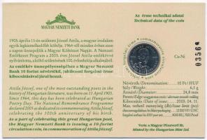2005. 10Ft Cu-Ni "József Attila" sorszámozott emléklapon T:1