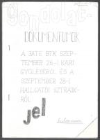 1985-1988 3 db szamizdat kiadvány (Égtájak között, Gondolatdokumentumok, Visszhang)