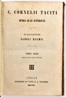 C. Cornelii Taciti: Opera quae supersunt. Tomus Prior. Ex recognitione: Caroli Halmi. Lipcse, 1850, B. G. Teubneri kiadása. Kiadói félbőr kötés, kopott állapotban, foltos lapokkal. Latin nyelven.
