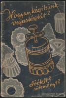 Untenecker Ferenc: Hogyan készitsünk vajastésztát, előételt, süteményt? Praktikus utmutatás és receptek ízletes tészták készítéséhez. Bp, 1937. Szerzői. Kiadói papírborításban, firkált.