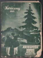 1937 A Corvin Áruház karácsonyi árjegyzéke (játék, cipő, dísztárgy, édesség), szakadással, sarkai sérültek, 31p
