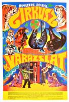 cca 1980 Cirkusz varázslat plakát. 28x40 cm
