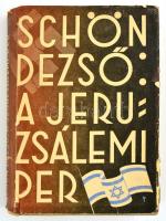 Schön Dezső: A jeruzsálemi-per. Tel-Aviv,1964,Uj Kelet. Harmadik kiadás. Kiadói egészvászon-kötés, k...