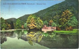 Trencsénteplic, Trencianske Teplice; Baracska tó. Ondreicska Fábián kiadása / lake