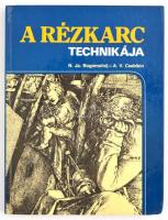 Bogomolnij - Csebikin: A rézkarc technikája. Bp., 1985, Műszaki Könyvkiadó. Kiadói kartonált kötés sarka sérült, egyébként jó állapotban.