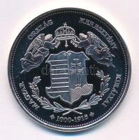 DN "Magyarország Keresztény Királyai / II. Mária Terézia 1740-1780" jelzetlen Ag emlékérem...