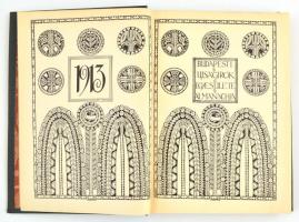 1913 Budapesti Újságírók Egyesületének almanachja. Szerk.: Eötvös Leó, F. Szabados Sándor. Bp., 1913...