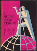 1958 Budapest-Szeged, II. Nemzetközi Művészi fotókiállítás, Magyar Fotóművészek Szövetsége, pályaművekkel illusztrált, 63p