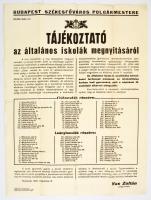 1945 Budapest Székesfőváros Polgármestere által kiadott tájékoztató az általános iskolák megnyitásáról, hajtott, kisebb szakadásokkal, 63×47 cm