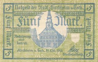 Német Birodalom/Császárság/Kircheim u. Teck 1918.10.31. 5M T:I
