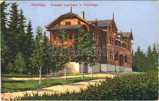 Felsőhági, Visne Hagy, Vysné Hágy (Tátra, Tatry); Grosses Logirhaus / nagyszálló / grand hotel